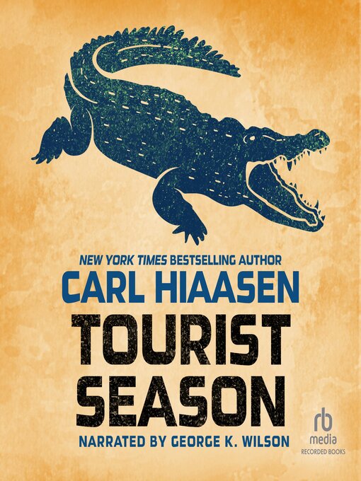 Title details for Tourist Season by Carl Hiaasen - Wait list